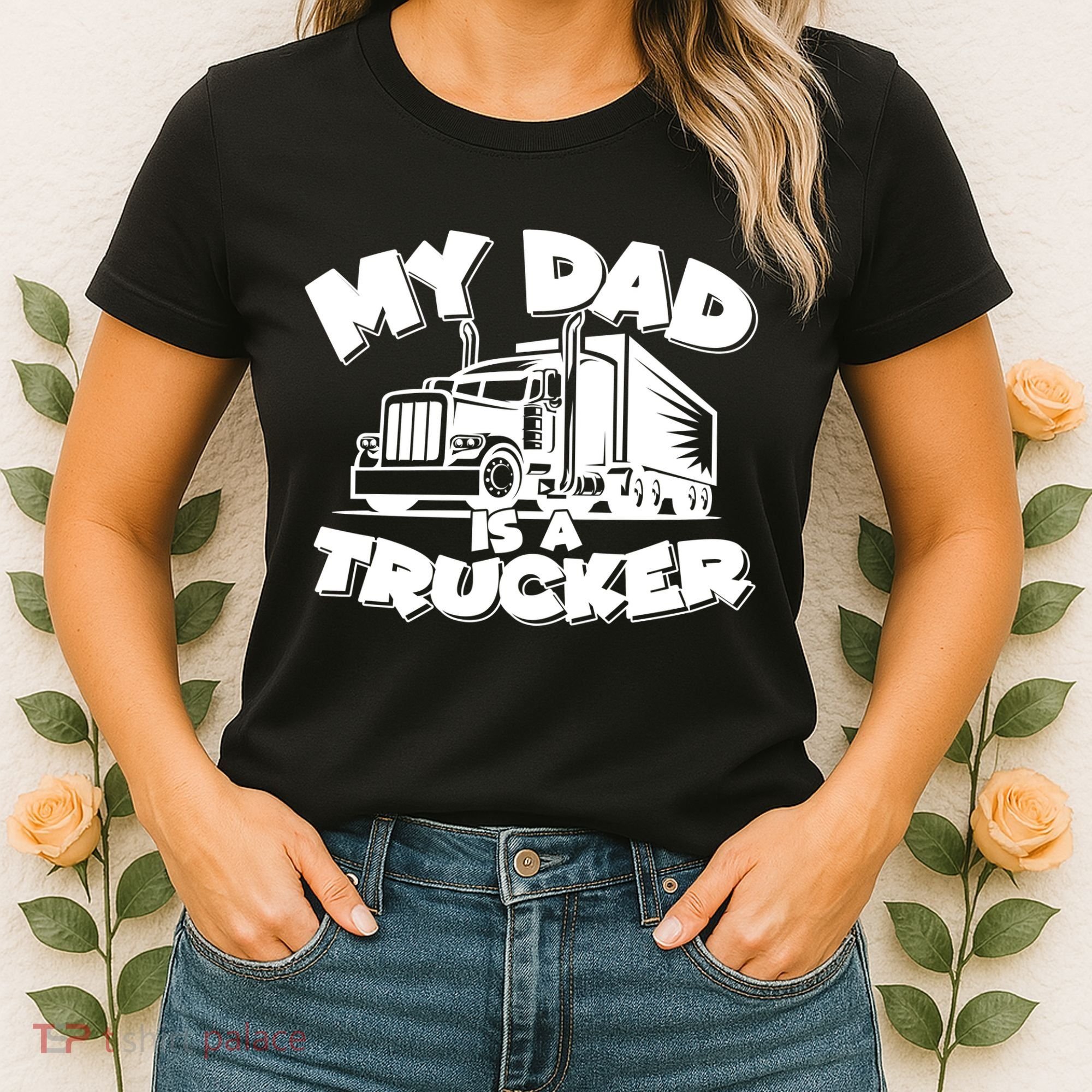 My Dad Is A Trucker Cute Women's T-Shirt