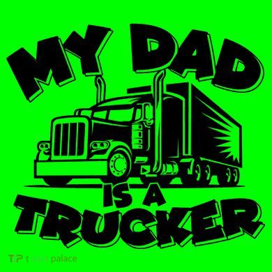 My Dad Is A Trucker Cute Long Sleeve Shirt