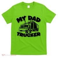 My Dad Is A Trucker Cute T-Shirt thumb 0