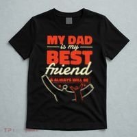 My Dad Is My Best Friend And Always Will Be T-Shirt thumb 5