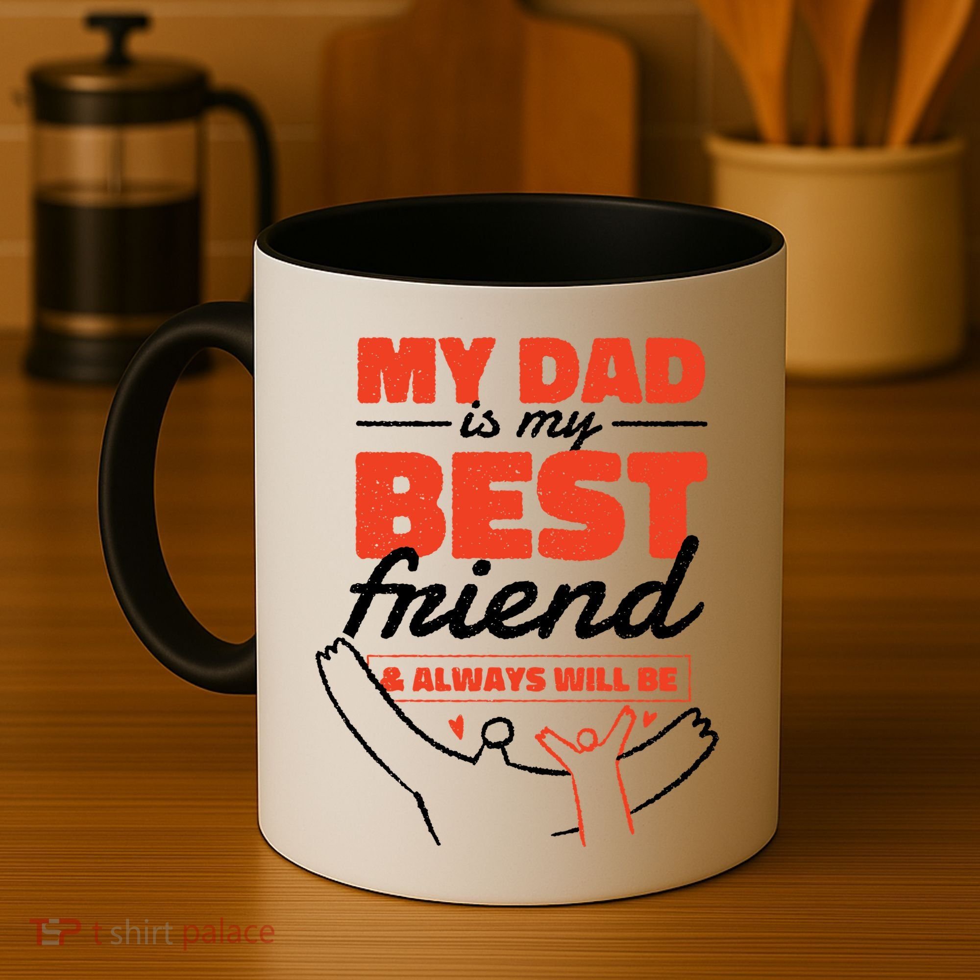 My Dad Is My Best Friend And Always Will Be Coffee Mug