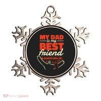 My Dad Is My Best Friend And Always Will Be Ornament thumb 0