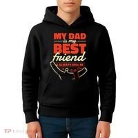 My Dad Is My Best Friend And Always Will Be Kids Hoodie thumb 4