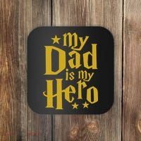 My Dad Is My Hero  Coaster thumb 0