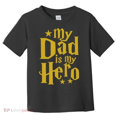 My Dad Is My Hero Toddler T-Shirt