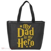 My Dad Is My Hero  Tote Bag thumb 0
