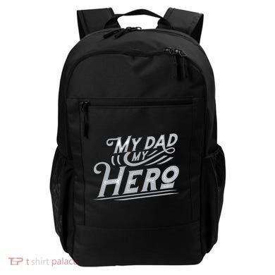 My Dad My Hero Backpack
