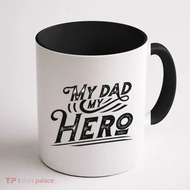 My Dad My Hero Coffee Mug back