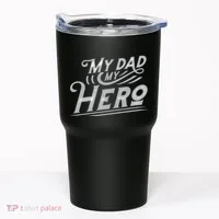 My Dad My Hero Tumbler thumb 0