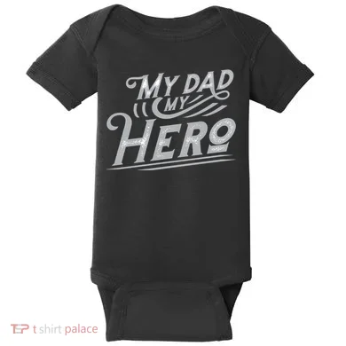 My Dad My Hero Baby Bodysuit