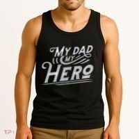 My Dad My Hero Tank Top thumb 3