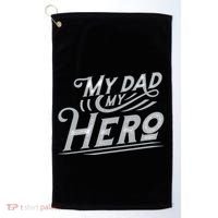 My Dad My Hero Golf Towel thumb 0
