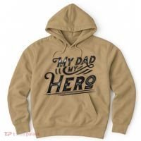 My Dad My Hero Hoodie thumb 0