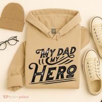 My Dad My Hero Hoodie thumb 4