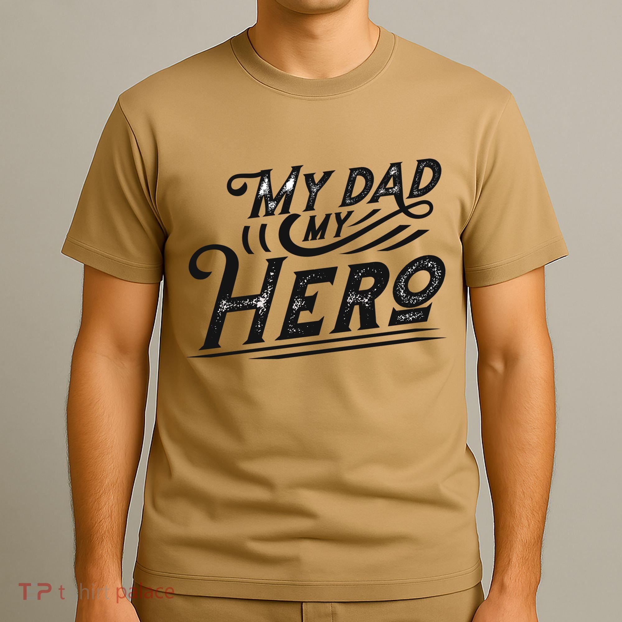 My Dad My Hero T-Shirt