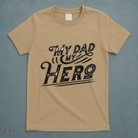My Dad My Hero T-Shirt thumb 5