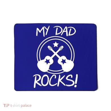 My Dad Rocks Mousepad