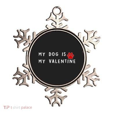My Dog Is My Valentine Ornament