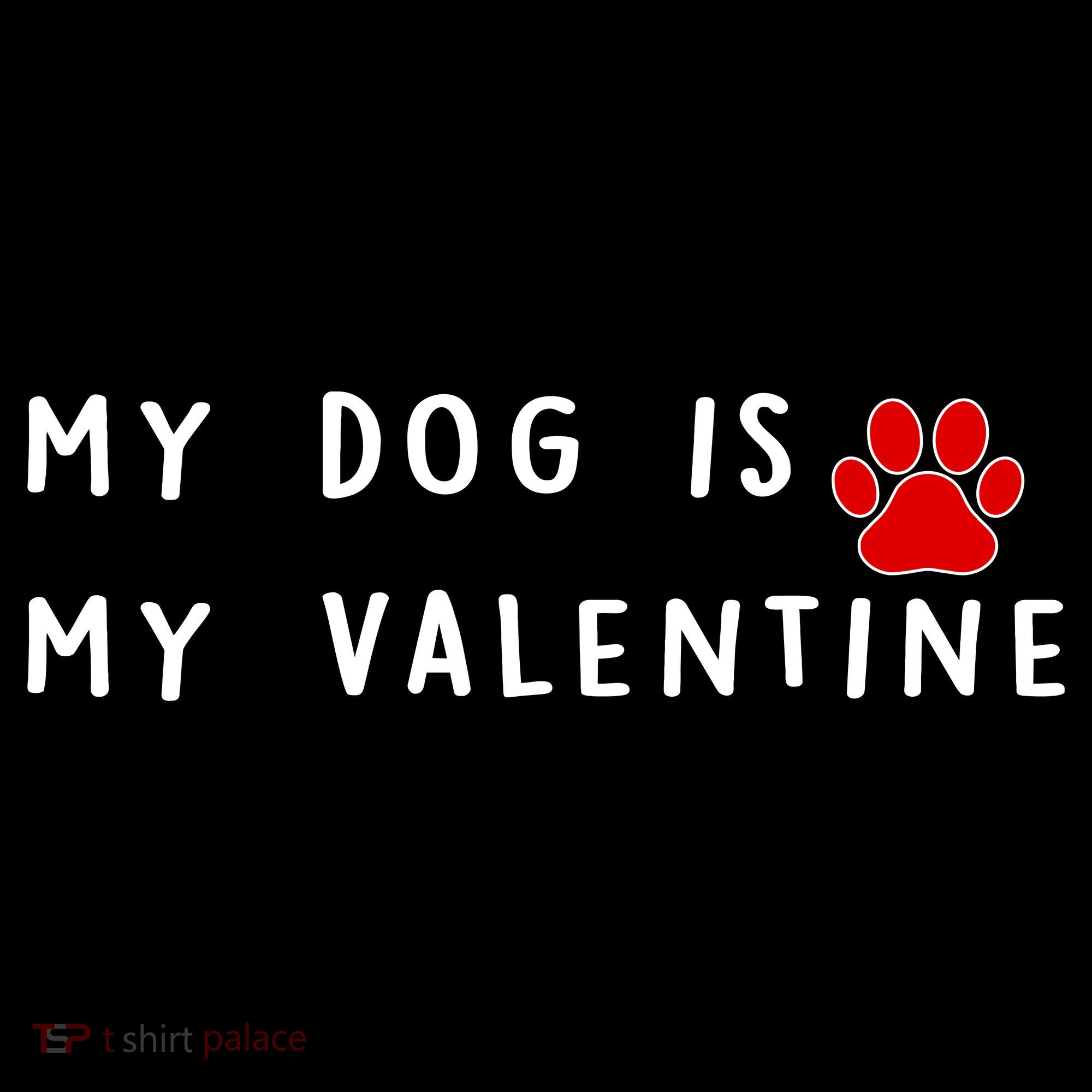 My Dog Is My Valentine Ornament
