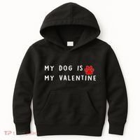 My Dog Is My Valentine Kids Hoodie thumb 0