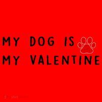 My Dog Is My Valentine Santa Hat thumb 1