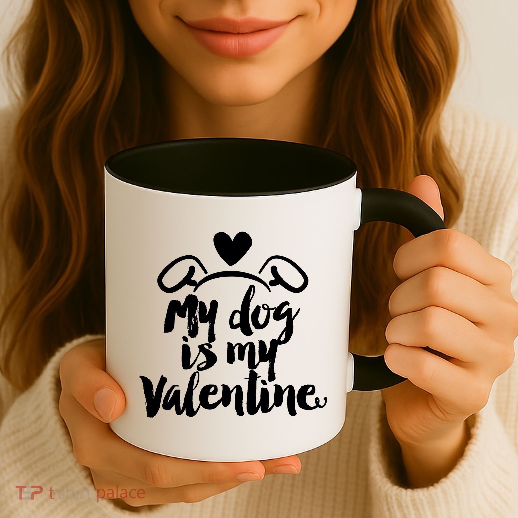 My Dog Is My Valentine Cute Coffee Mug