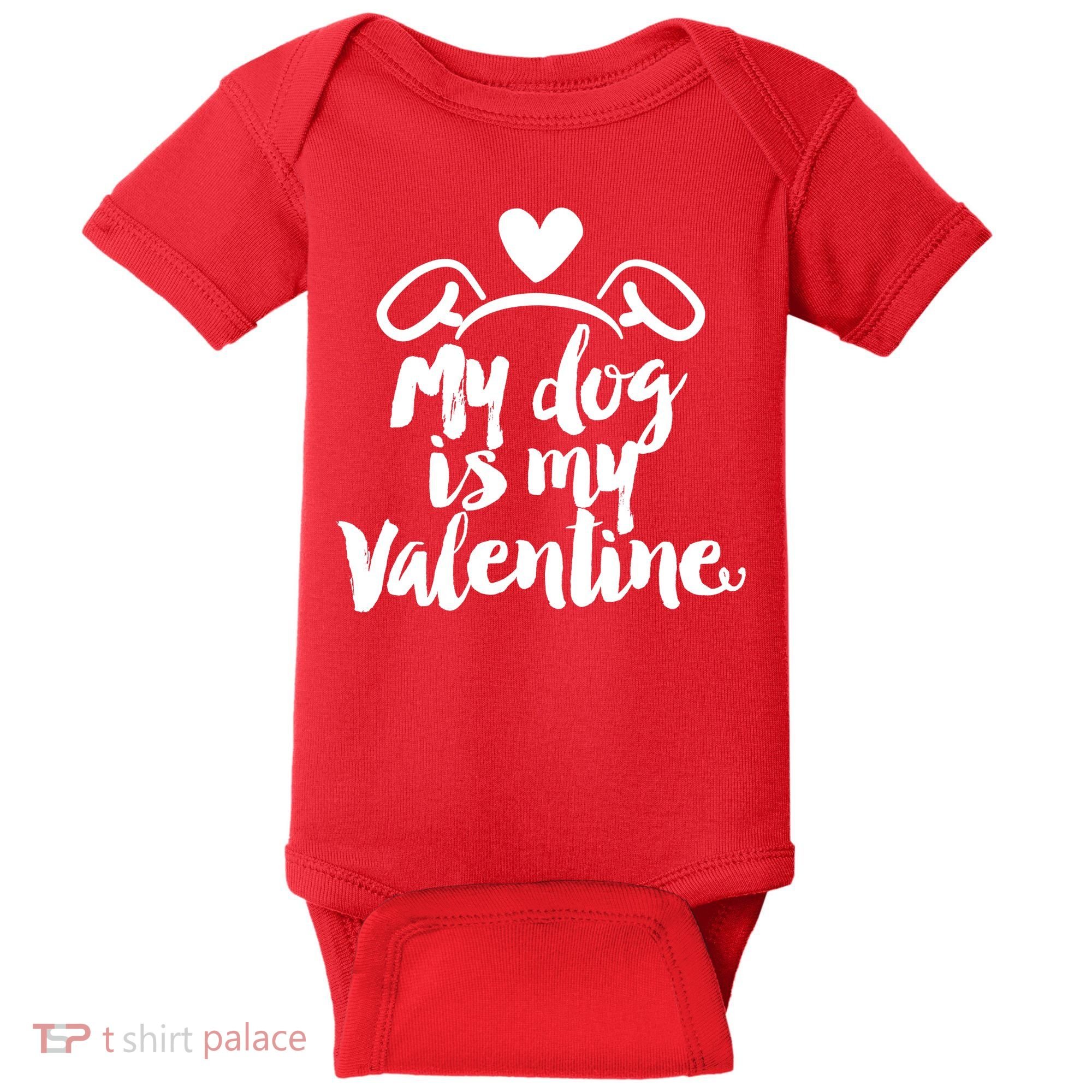 My Dog Is My Valentine Cute Baby Bodysuit
