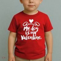My Dog Is My Valentine Cute Toddler T-Shirt thumb 2