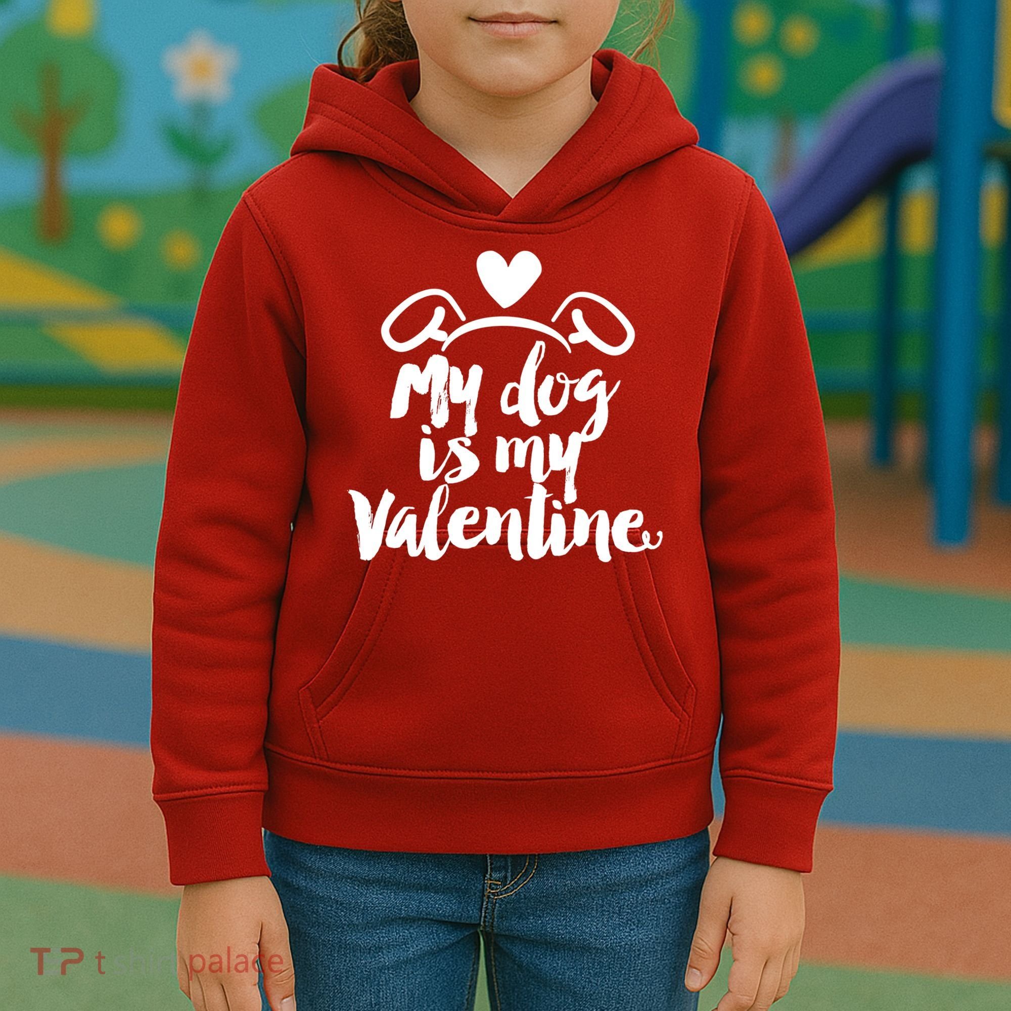 My Dog Is My Valentine Cute Kids Hoodie