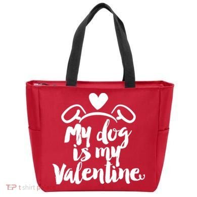 My Dog Is My Valentine Cute Tote Bag