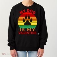 My Dog Is My Valentine Retro Women's Sweatshirt thumb 0