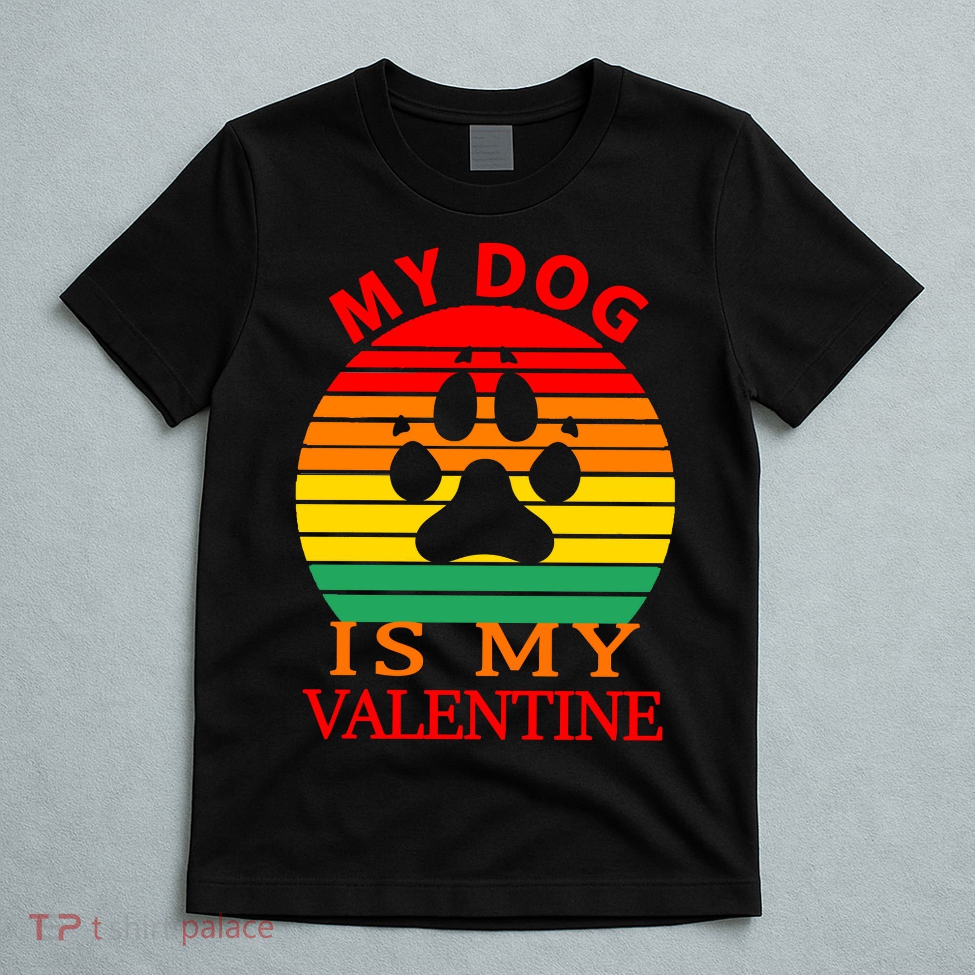 My Dog Is My Valentine Retro T-Shirt