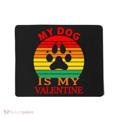 My Dog Is My Valentine Retro Mousepad