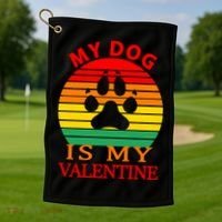 My Dog Is My Valentine Retro Golf Towel thumb 1