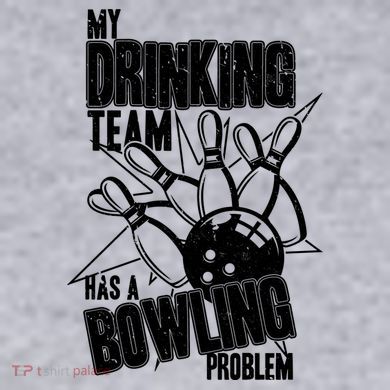 My Drinking Team Has A Bowling Problem Women's Racerback Cropped Tank