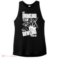 My Drinking Team Has A Bowling Problem Ladies PosiCharge Tri-Blend Wicking Tank thumb 0