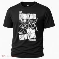 My Drinking Team Has A Bowling Problem Cooling Performance Crew T-Shirt thumb 0