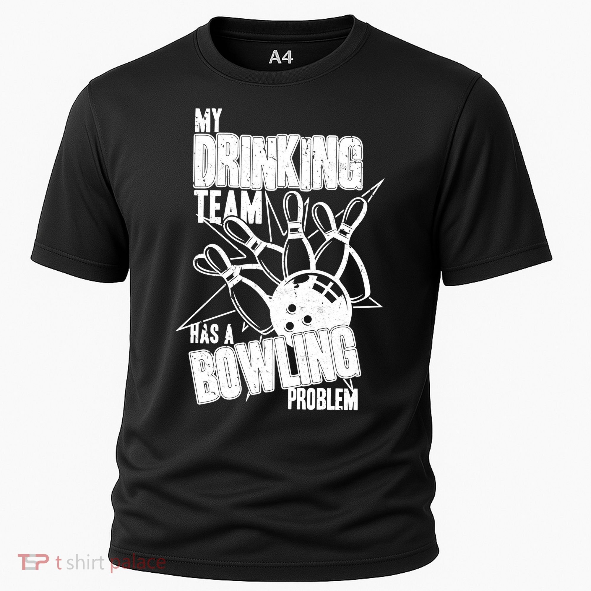 My Drinking Team Has A Bowling Problem Cooling Performance Crew T-Shirt