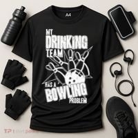 My Drinking Team Has A Bowling Problem Cooling Performance Crew T-Shirt thumb 3