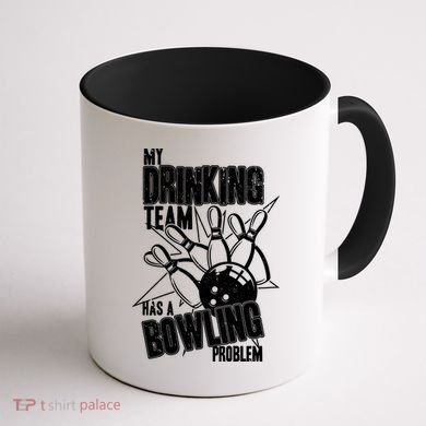 My Drinking Team Has A Bowling Problem Coffee Mug back