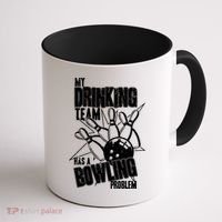 My Drinking Team Has A Bowling Problem Coffee Mug thumb 1