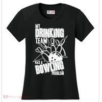 My Drinking Team Has A Bowling Problem Women's Cooling Performance Crew T-Shirt thumb 0