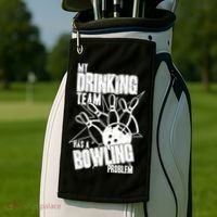 My Drinking Team Has A Bowling Problem Golf Towel thumb 2