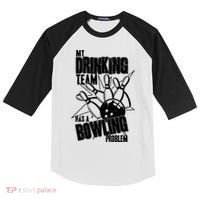 My Drinking Team Has A Bowling Problem Kids Colorblock Raglan Jersey thumb 0