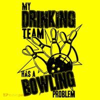 My Drinking Team Has A Bowling Problem Kids Long Sleeve Shirt thumb 2