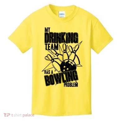 My Drinking Team Has A Bowling Problem Kids T-Shirt