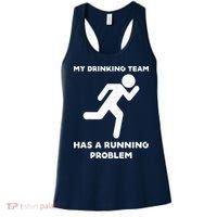 My Drinking Team Has A Running Problem Women's Tank Top thumb 0