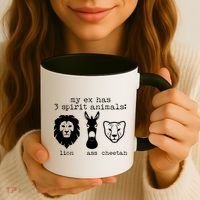 My Ex Has Three Spirit Animals Lion Ass Cheetah Coffee Mug thumb 3