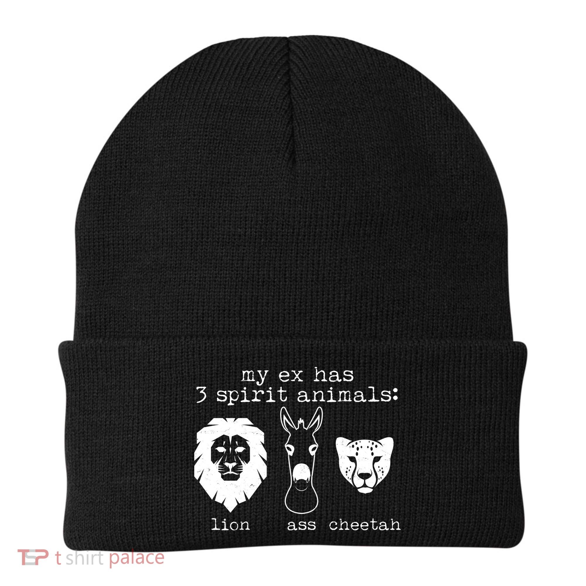 My Ex Has Three Spirit Animals Lion Ass Cheetah Beanie