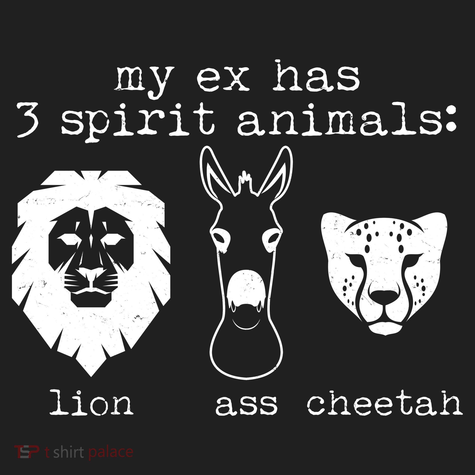My Ex Has Three Spirit Animals Lion Ass Cheetah Tumbler